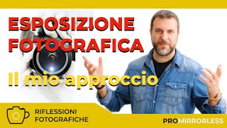 ESPOSIZIONE FOTOGRAFICA  IL MIO APPROCCIO [upl. by Ahsinna754]