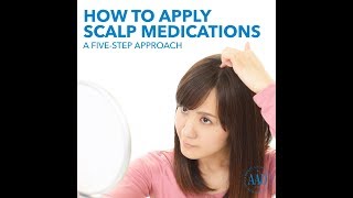 How to apply scalp medications [upl. by Aker]