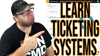 Learn IT Ticketing Systems  Help Desk Series [upl. by Aliemaj]