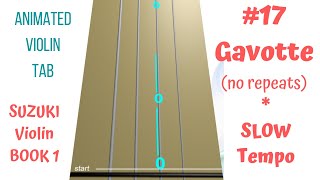 💃🕺 GAVOTTE by Gossec🌹 Suzuki 🎻 Book 117SLOW NO REPEATS Violin TAB🎻🔢 𝓟𝓵𝓪𝔂𝓐𝓵𝓸𝓷𝓰 Divine Love💖 [upl. by Richmal754]