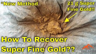 How To Recover Super Fine Gold Fastest Way To Gold Bars [upl. by Luhem977]