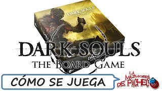 Dark Souls Cómo jugar [upl. by Lorrayne]