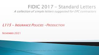 FIDIC 2017 Cl 191  L115 Insurance Policies Production [upl. by Eekram]