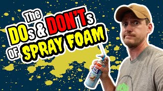 The DOs amp DONTs of DIY Spray Foam Insulation [upl. by Atsyrhc]