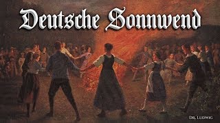 Deutsche Sonnwend German solstice songEnglish translation [upl. by Lorenz91]