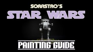 Star Wars Imperial Assault Painting Guide Ep6 ATST [upl. by Noseaj]