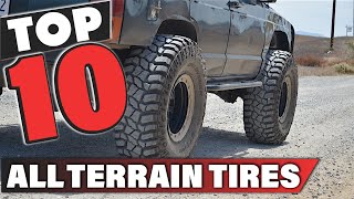 Best All Terrain Tire In 2024  Top 10 All Terrain Tires Review [upl. by Sudaorb]