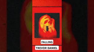 FALLING TREVOR DANIEL [upl. by Eniluqaj998]