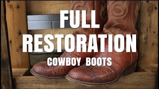 Cowboy Boot Restoration  Nocona Boots Get a Makeover [upl. by Yrrap]