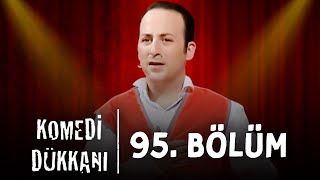 Komedi Dükkanı  95 Bölüm [upl. by Ramel]