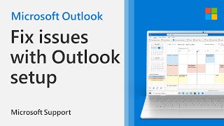 How to troubleshoot Microsoft Outlook setup  Microsoft [upl. by Klein]