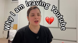 Why I am leaving Youtube💔 [upl. by Tinaret]