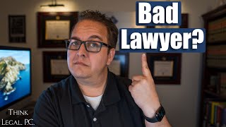 7 Signs You Hired A Bad Lawyer and What You Can Do About It [upl. by Derrej]