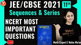 Sequence and Series Class 11 NCERT Most Important Questions By Neha Maam  Vedantu [upl. by Sinnylg]