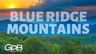 Blue Ridge Mountains  Regions of Georgia [upl. by Edison]