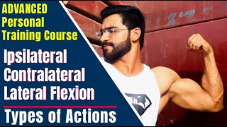 Ipsilateral  Contralateral  Lateral Flexion  personal training course [upl. by Sanferd31]