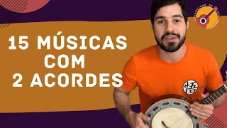 15 MÚSICAS MUITO FÁCEIS PARA CAVACO OU BANJO [upl. by Aicenav]