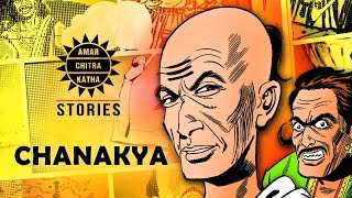 Legend Of Chanakya  Chanakya History  Kingmaker  Indian History  Amar Chitra Katha Stories [upl. by Young]