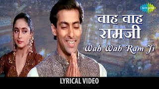 Wah Wah Ram Ji with Lyrics  वाह वाह रामजी  Hum Aapke Hain Kaun  Salman Khan Madhuri Dixit [upl. by Sower]