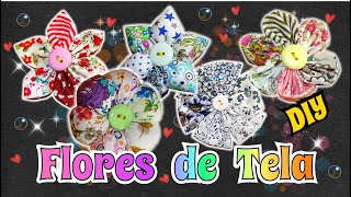 Como hacer Flores de Tela 5 modelos Faciles y bonitos Tutorial MAnualidades [upl. by Eesdnil]