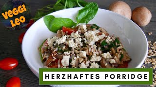 Herzhaftes Porridge  mega lecker [upl. by Nager]