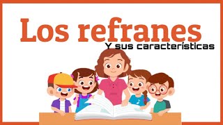 Los refranes y sus características [upl. by Fariss]