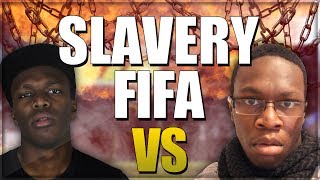 Slavery FIFA  KSI Vs ComedyShortsGamer [upl. by Eldoree99]