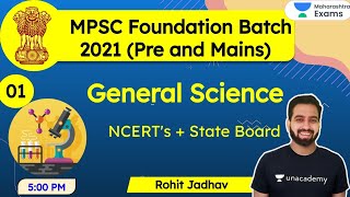 MPSC Foundation Batch 2021  General Science by Rohit Jadhav  NCERTs  State Board [upl. by Merth523]