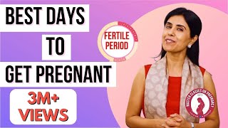 Best Days To Get Pregnant  Dr Anjali Kumar  Maitri [upl. by Etselec]