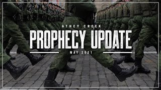 Prophecy Update  May 2021  Brett Meador [upl. by Ahsiled]