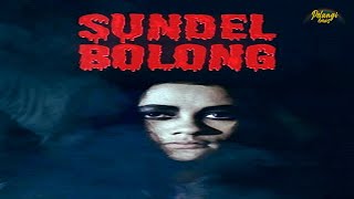 SUNDELBOLONG Full Movie [upl. by Anad]