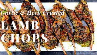 RestaurantStyle Garlic Herb Lamb Chops Easy and Delicious [upl. by Harragan829]