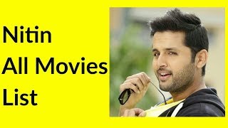 Nitin All Movies List  Nithin All Movies [upl. by Odnomyar51]