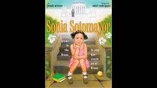 Sonia Sotomayor a judge grows in the Bronx readaloud [upl. by Caffrey946]