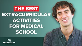 The Best Extracurricular Activities for Medical School [upl. by Munro]