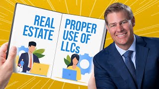 Proper Use of LLCs for Real Estate [upl. by Thayne99]