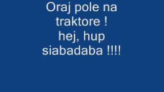 ORAJ POLE NA TRAKTORE [upl. by Eeloj]