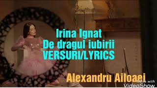 Ioana Ignat de dragul iubiriiVERSURILYRICS [upl. by Cully507]