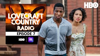 Lovecraft Country Radio I Am  Episode 7  HBO [upl. by Tessie355]