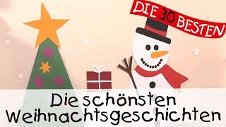 🧑‍🎄 Die schönsten Weihnachtsgeschichten  Geschichten für Kinder [upl. by Demeter202]