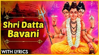 दत्त बावनी  Gujrati Datta Bavani with Lyrics  Guru Dutt Devotional Song  Lord Datta Songs [upl. by Nerac]