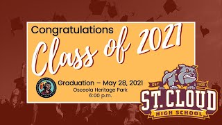 St Cloud High School  High School Graduation 2021 [upl. by Stichter]