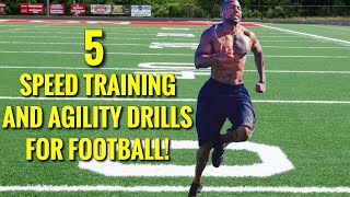 5 SPEED TRAINING AND AGILITY DRILLS FOR FOOTBALL [upl. by Allistir806]