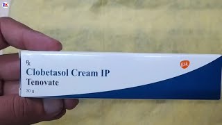 Tenovate cream Clobetasol cream Tenovate Cream Uses Composition side effects precaution amp review [upl. by Adnor]