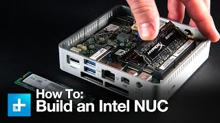 How to build out an Intel NUC mini PC [upl. by Wetzell]