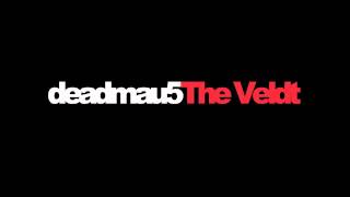 deadmau5 feat Chris James  The Veldt [upl. by Oiciruam]