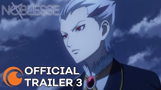 Noblesse  A Crunchyroll Original  OFFICIAL TRAILER 3 [upl. by Rosenthal]