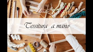 Tessitura a mano [upl. by Chaim]