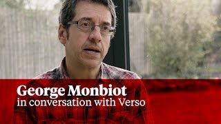 Neoliberalism Climate Change Migration George Monbiot in conversation with Verso [upl. by Annaig751]