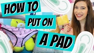 HOW TO PUT ON A PAD  DEMO ♥ [upl. by Sloan546]